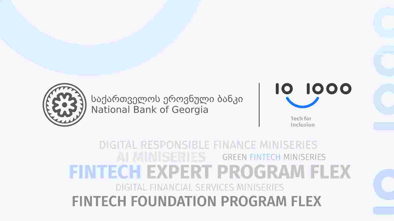 National Bank of Georgia’s renewal offer, Programs of the platform - 10x1000 Tech for Inclusion